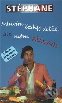 Mluvím česky dobže, ale mám pžízvuk (z žabožroutova deníku) - kniha z kategorie Beletrie