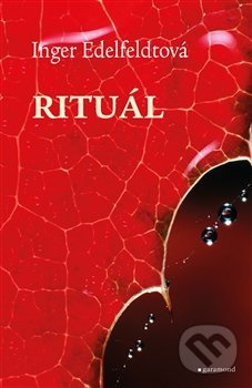 Rituál - Inger Edelfeldt - kniha z kategorie Beletrie