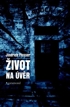 Život na úvěr - Jindřich Flusser