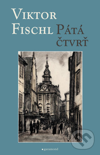 Pátá čtvrť - Viktor Fischl