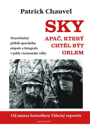 Sky. Apač, který chtěl být orlem Garamond