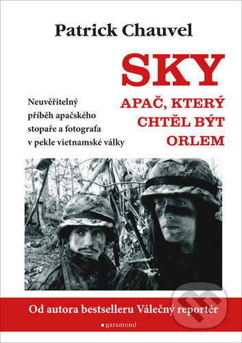 Sky. Apač, který chtěl být orlem Garamond