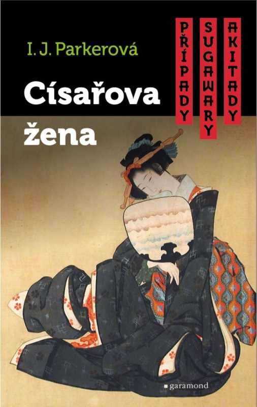 Císařova žena - I. J. Parkerová