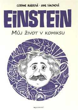 Einstein - Můj život v komiksu - Corinne Maierová