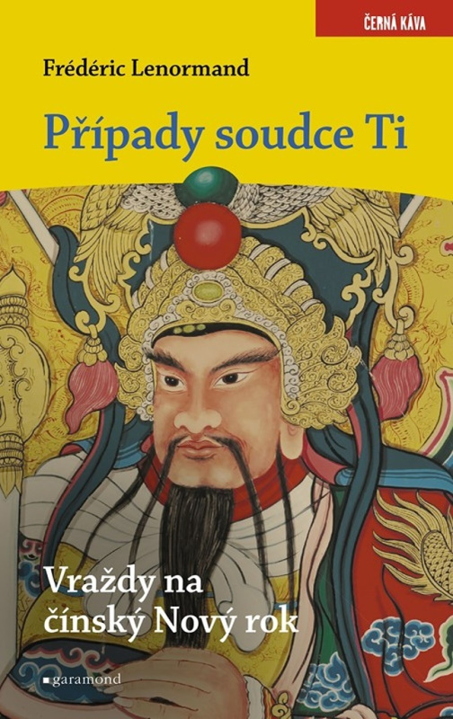 Případy soudce Ti: Vraždy na Nový čínský rok  Garamond