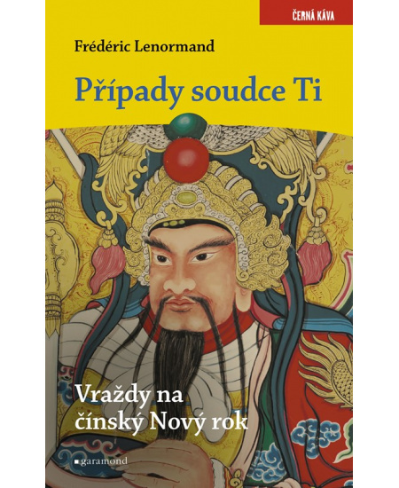Případy soudce Ti: Vraždy na Nový čínský rok  Garamond