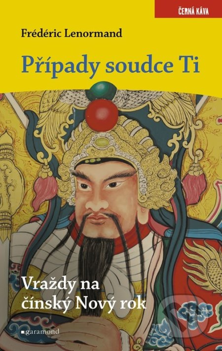 Případy soudce Ti: Vraždy na Nový čínský rok  Garamond