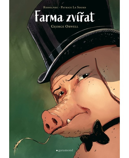 Farma zvířat - grafický román - Rodolphe, George Orwell