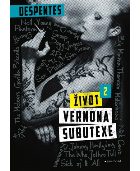 Život Vernona Subutexe 2 - Virginie Despentesová