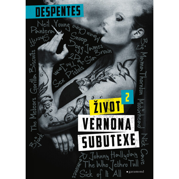 Život Vernona Subutexe 2 - Virginie Despentesová