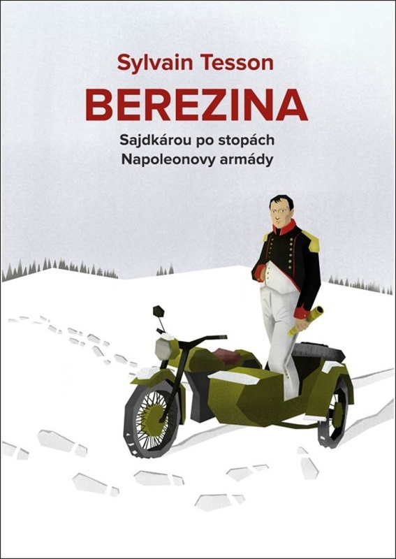 Berezina - Sylvain Tesson
