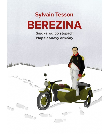 Berezina - Sylvain Tesson