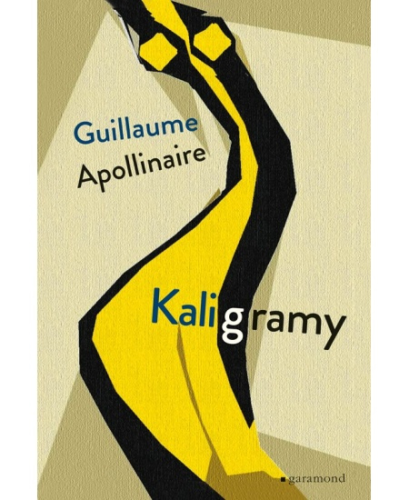 Kaligramy - Guillaume Apollinaire
