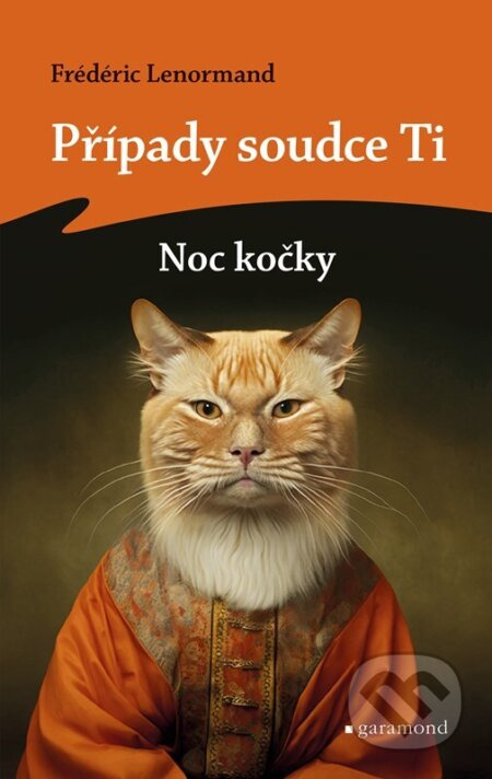 Případy soudce Ti: Noc kočky - Frédéric Lenormand