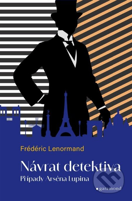 Případy Arsena Lupina 1: Návrat detektiva - Frédéric Lenormand