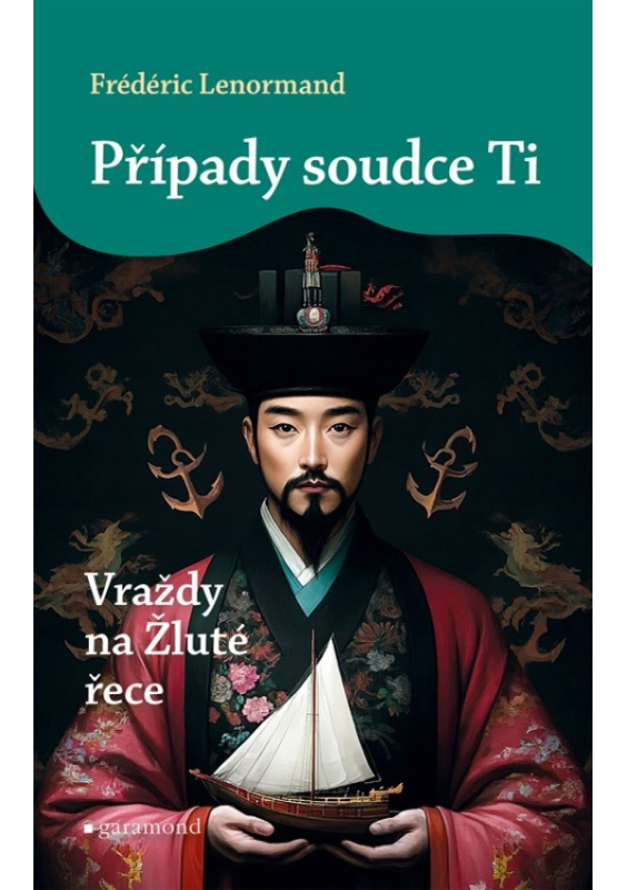 Případy soudce Ti: Vraždy na Žluté řece - Frédéric Lenormand - kniha z kategorie Detektivky, thrillery a horory