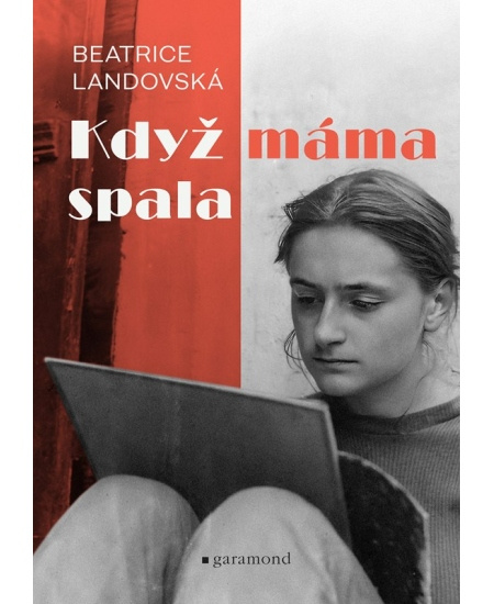 Když máma spala - Beatrice Landovská