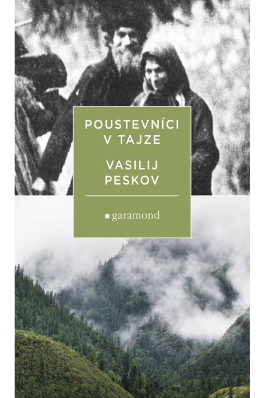 Poustevníci v tajze - Vasilij Peskov
