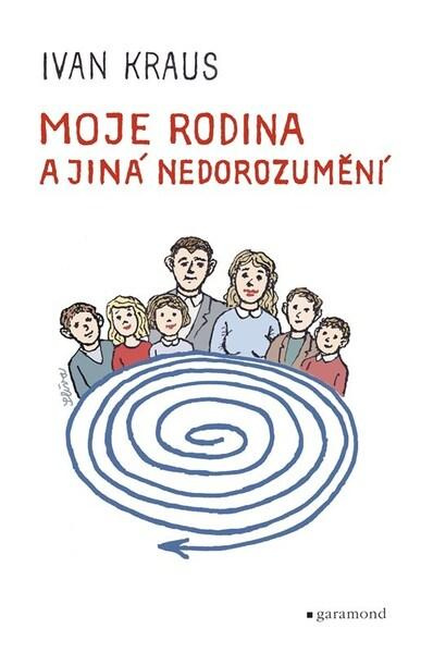 Moje rodina a jiná nedorozumění - Ivan Kraus