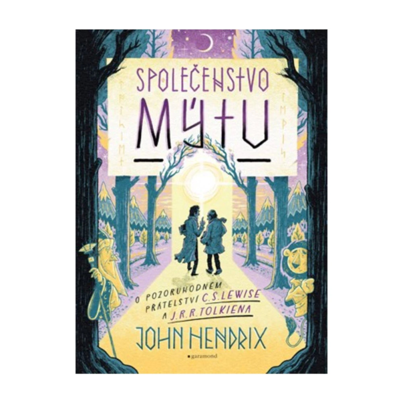 Společenstvo mýtu -  John Hendrix