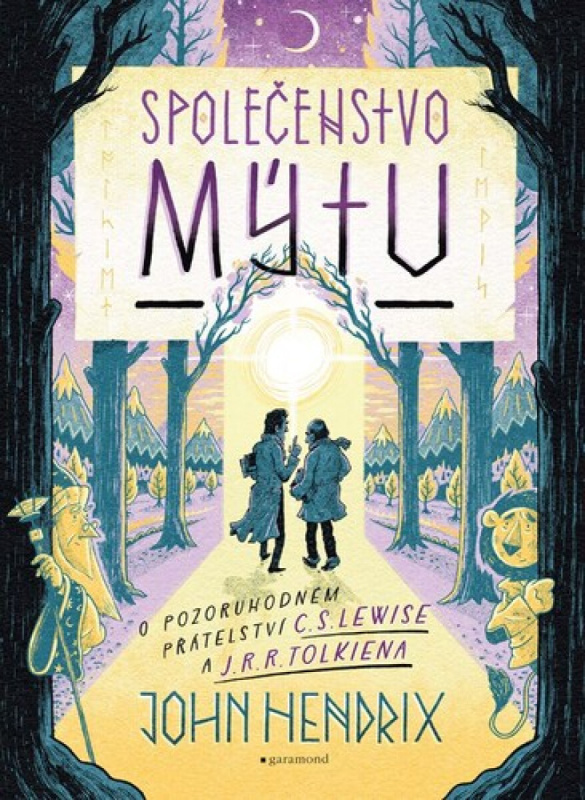Společenstvo mýtu -  John Hendrix