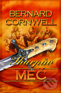 Sharpův meč - Bernard Cornwell - kniha z kategorie Thrillery