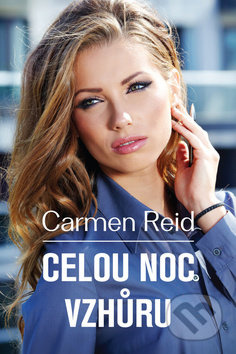 Celou noc vzhůru - Carmen Reidová