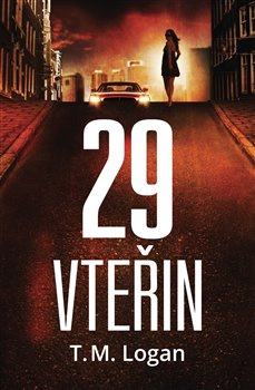 29 vteřin - T.M. Logan