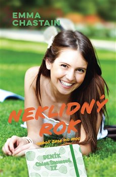 Neklidný rok - Emma Chastain