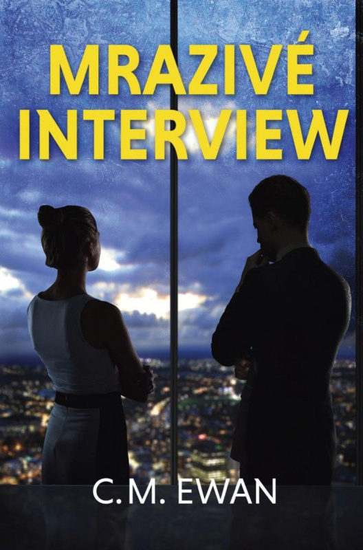 Mrazivé interview - C.M. Ewan