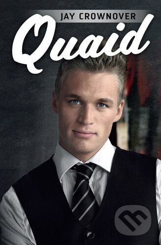 Quaid - Jay Crownover
