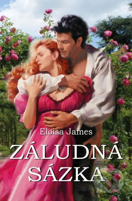 Záludná sázka - Eloisa James