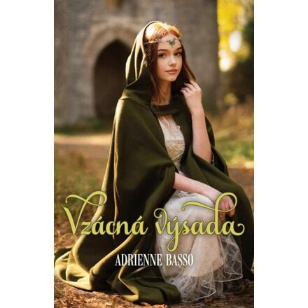 Vzácná výsada - Adrienne Basso, Magda Cidričová