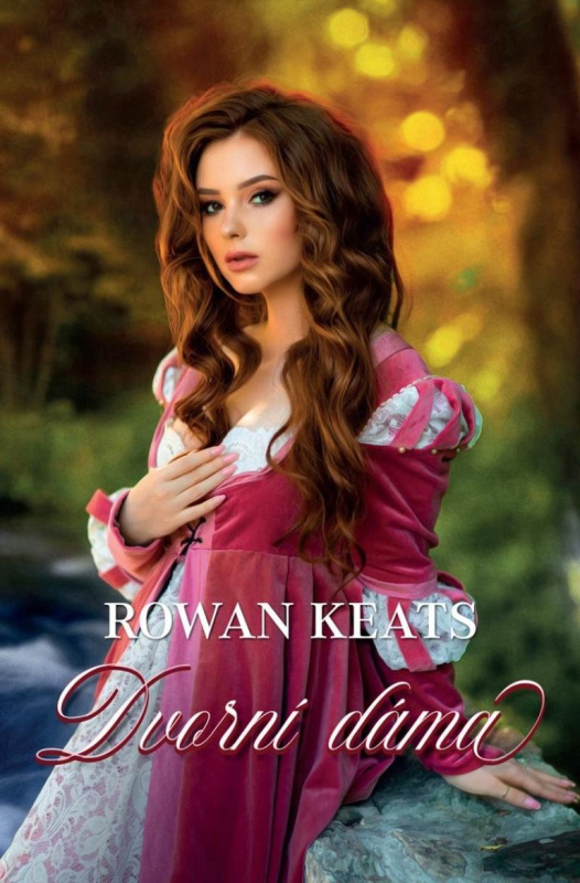 Dvorní dáma - Rowan Keats