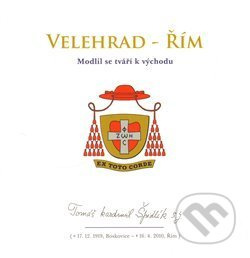 Velehrad – Řím