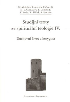 Studijní texty ze spirituální teologie IV. - kol.