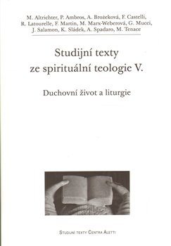 Studijní texty ze spirituální teologie V. - kol.