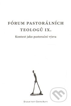 Fórum pastorálních teologů IX.
