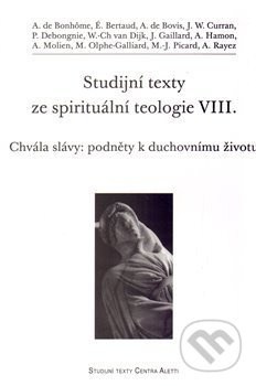 Studijní texty ze spirituální teologie VIII. - kol.