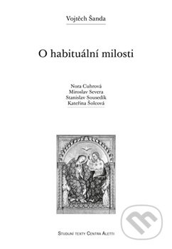 O habituální milosti - Vojtěch Šanda