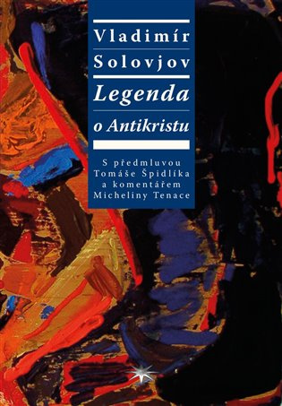 Legenda o Antikristu - Vladimír Solovjov