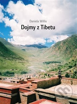 Dojmy z Tibetu - Daniela Willis