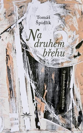 Na druhém břehu - Tomáš Špidlík