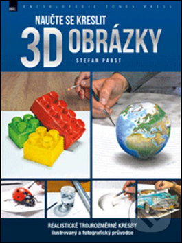 Naučte se kreslit 3D obrázky - Stefan Pabst - kniha z kategorie Malířství a sochařství