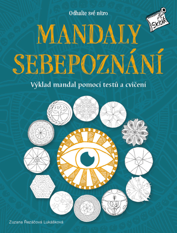 Mandaly sebepoznání - Odhalte své nitro - Zuzana Řezáčová Lukášková