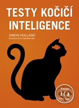 Testy kočičí inteligence - Simon Holland - kniha z kategorie Chov koček