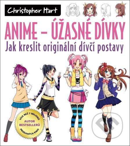 Anime – Úžasné dívky - Christopher Hart
