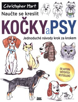 Naučte se kreslit kočky a psy - Christopher Hart