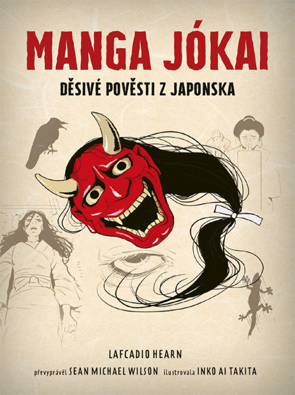 Manga jókai - Lafcadio Hearn, Sean Michael Wilson