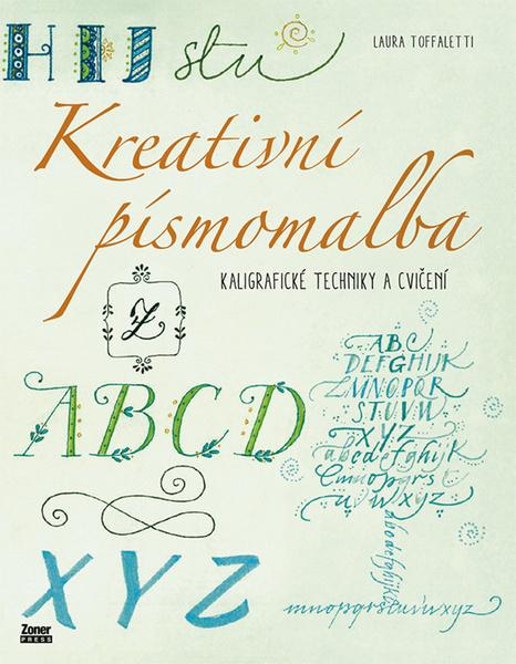 Kreativní písmomalba - Laura Toffaletti